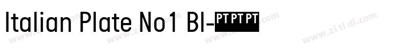Italian Plate No1 Bl字体转换 Italian Plate No1 Bl字体转换